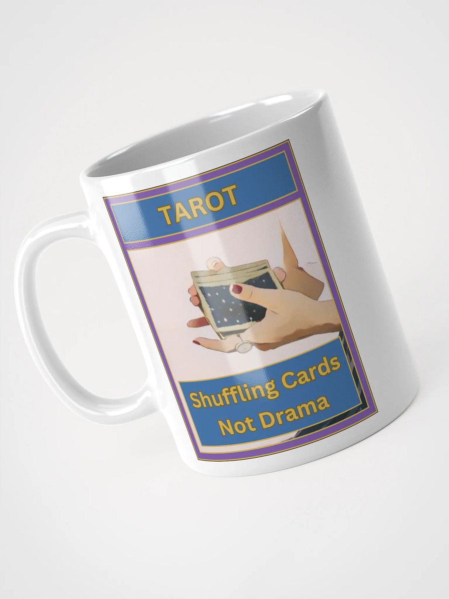 Tarot Shuffling Cards Not Drama Tarot Mug, Tarot Card Vibes Mug, Tarot Card Mug product image (3)