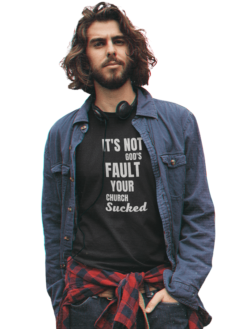 It's Not God's Fault...