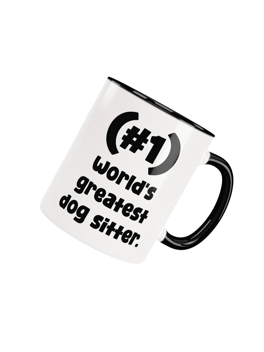 #1 World's Greatest Dog Sitter Pick-A-Color Mug product image (1)