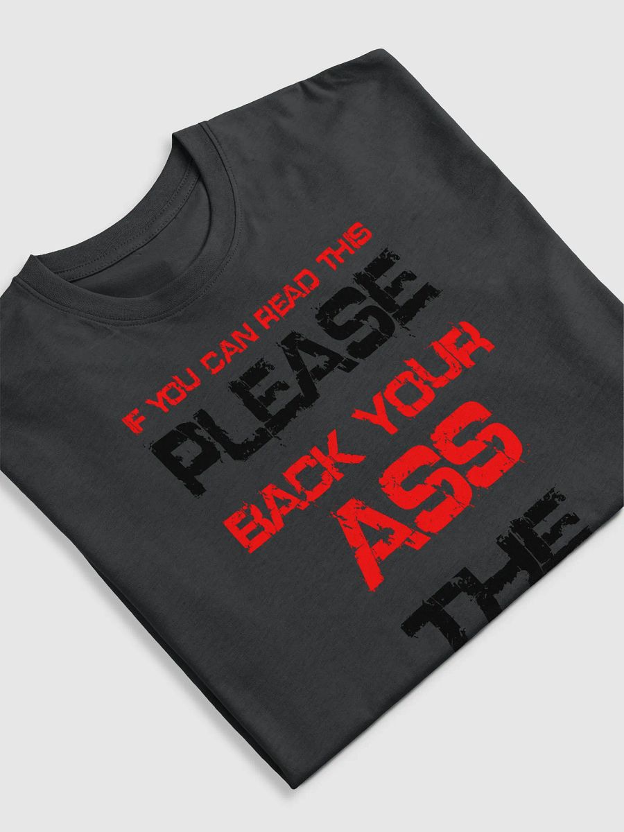Bold Statement Tee - 'Back Your Ass Up' product image (5)
