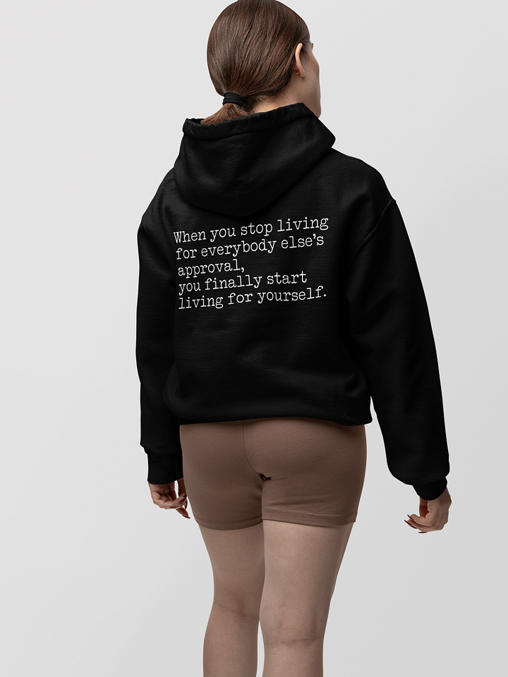 Start Living Youself Hoodie product image (1)