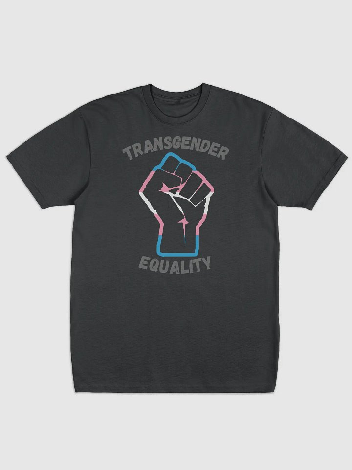 Transgender Equality Fist Tee product image (1)