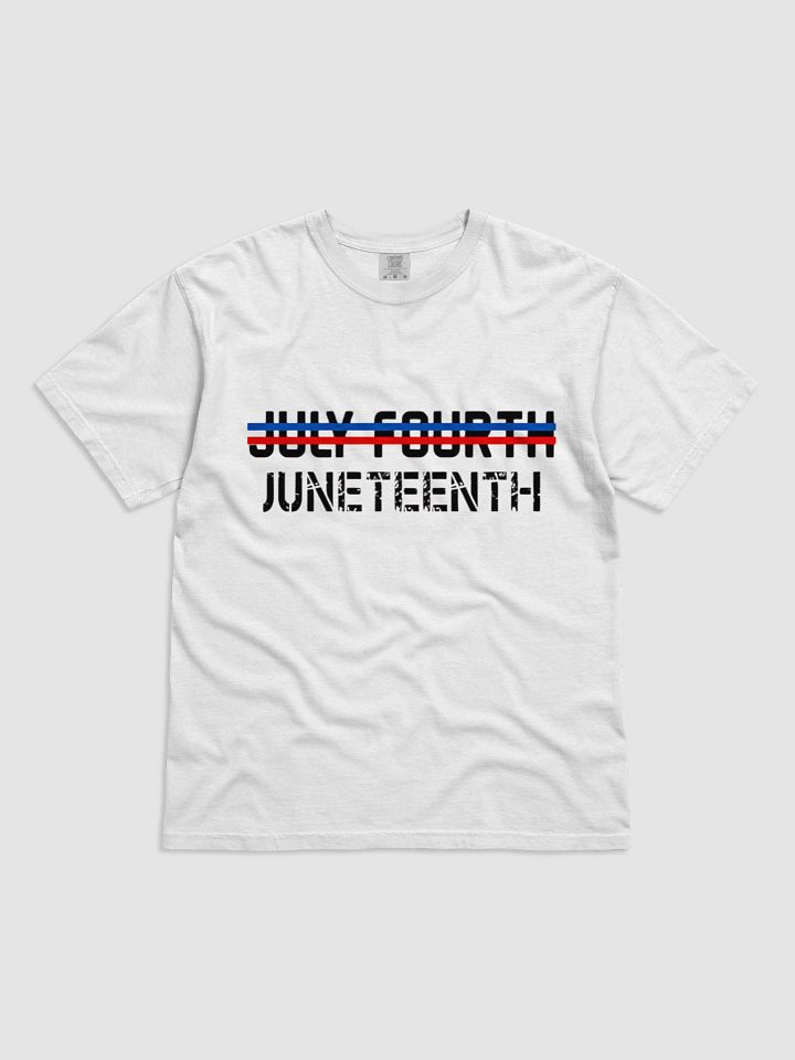 Juneteenth Not July Fourth Shirt product image (9)