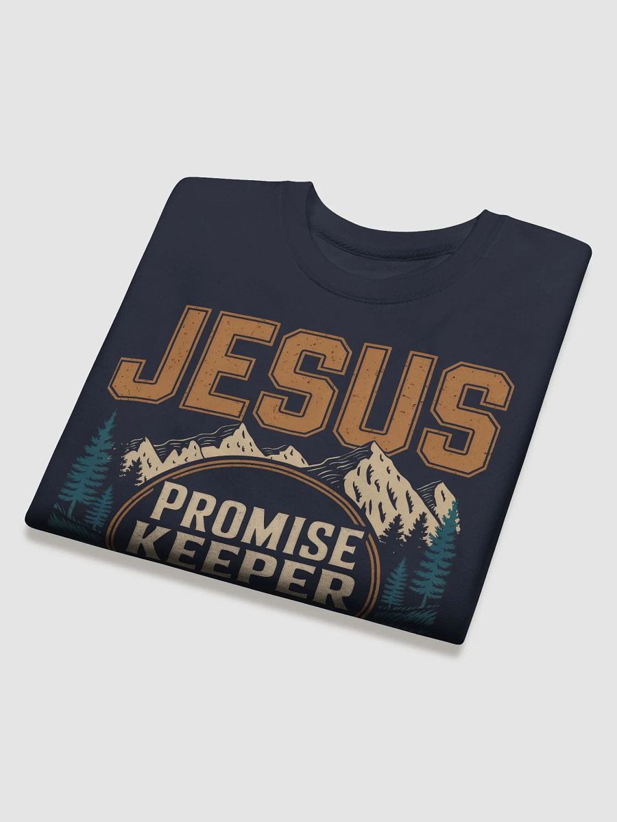 Jesus Promise Keeper Sweatshirt product image (16)