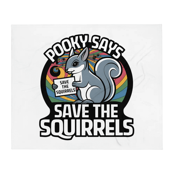 Super Soft Pooky Blanket: Pooky Says Save The Squirrels product image (2)