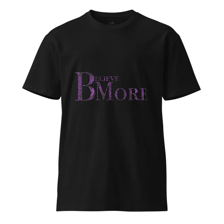 Believe Bmore T Shirt product image (1)