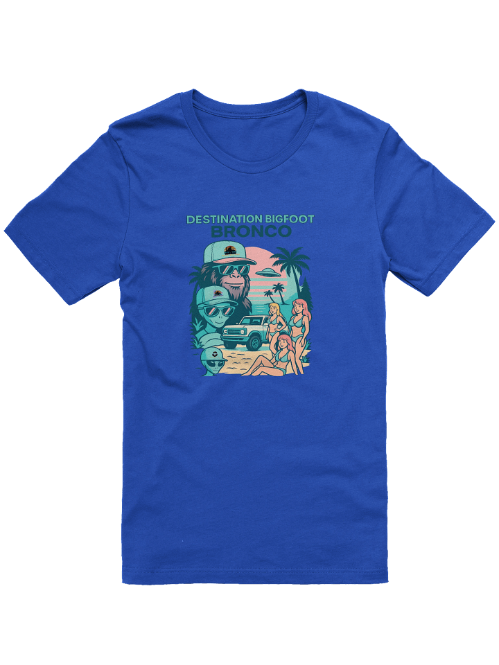 Destination Bigfoot Bronco Legends Of Sunset Full Frontal Best Friends T-Shirt (Multiple Colors Available) product image (4)