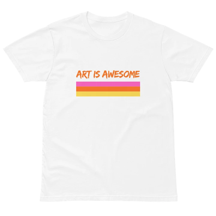 Art Is Awesome Tshirt product image (2)