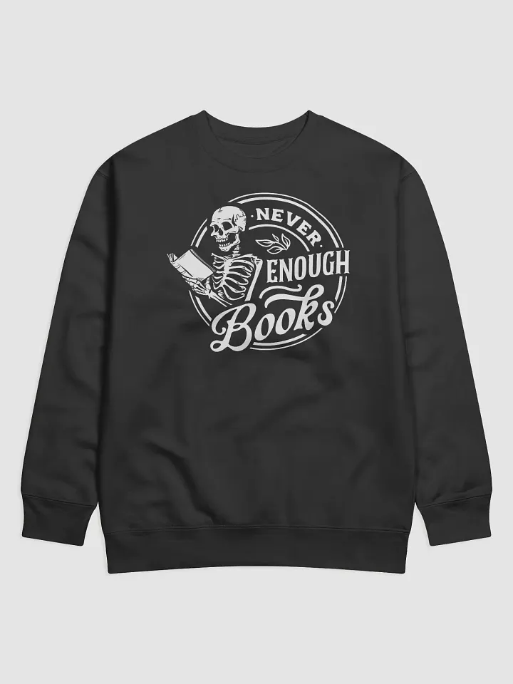 Never Enough Books Hoodie product image (1)