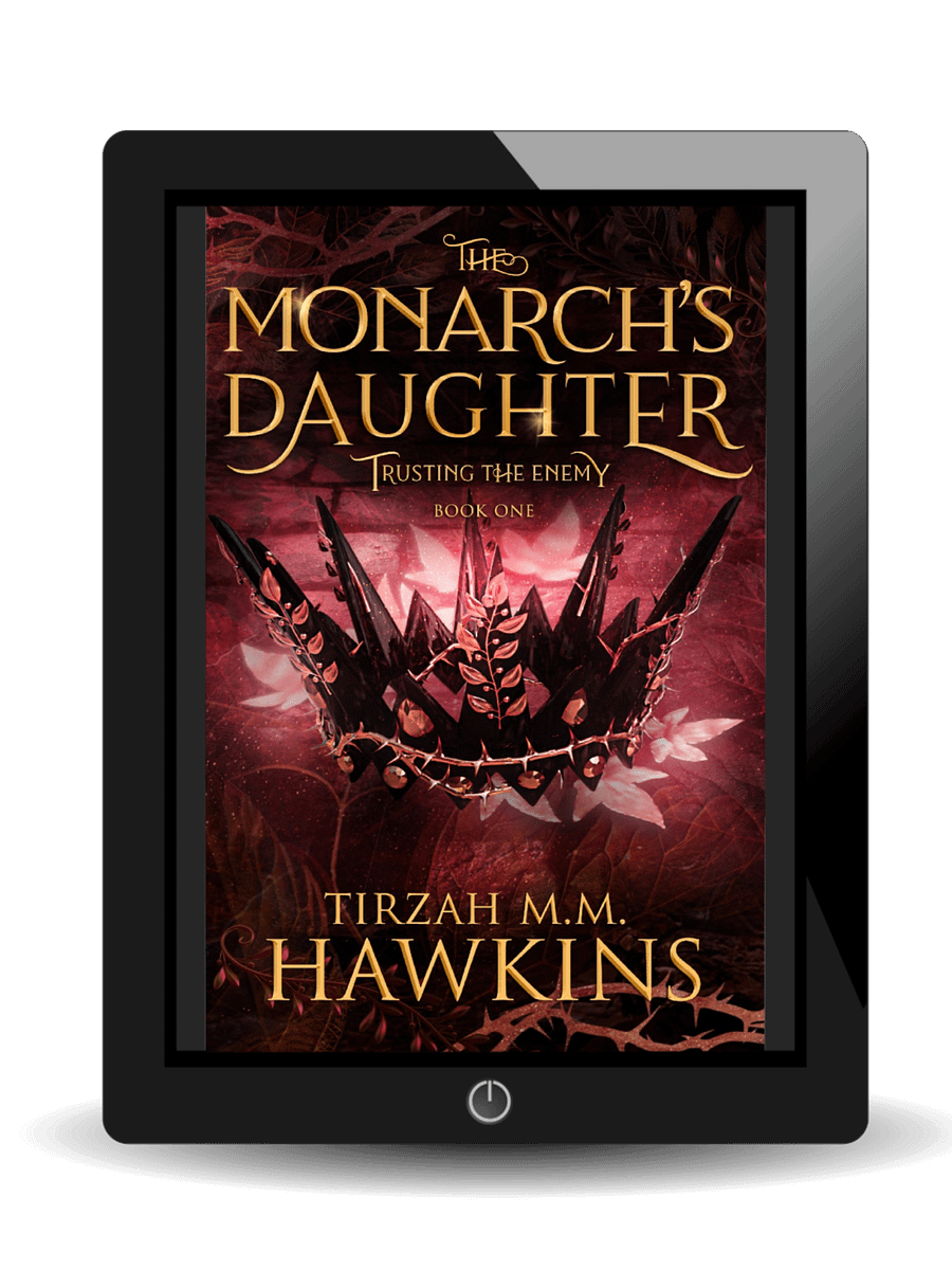 The Monarch's Daughter Book 1: Trusting the Enemy (eBook)(revised and expanded) product image (1)