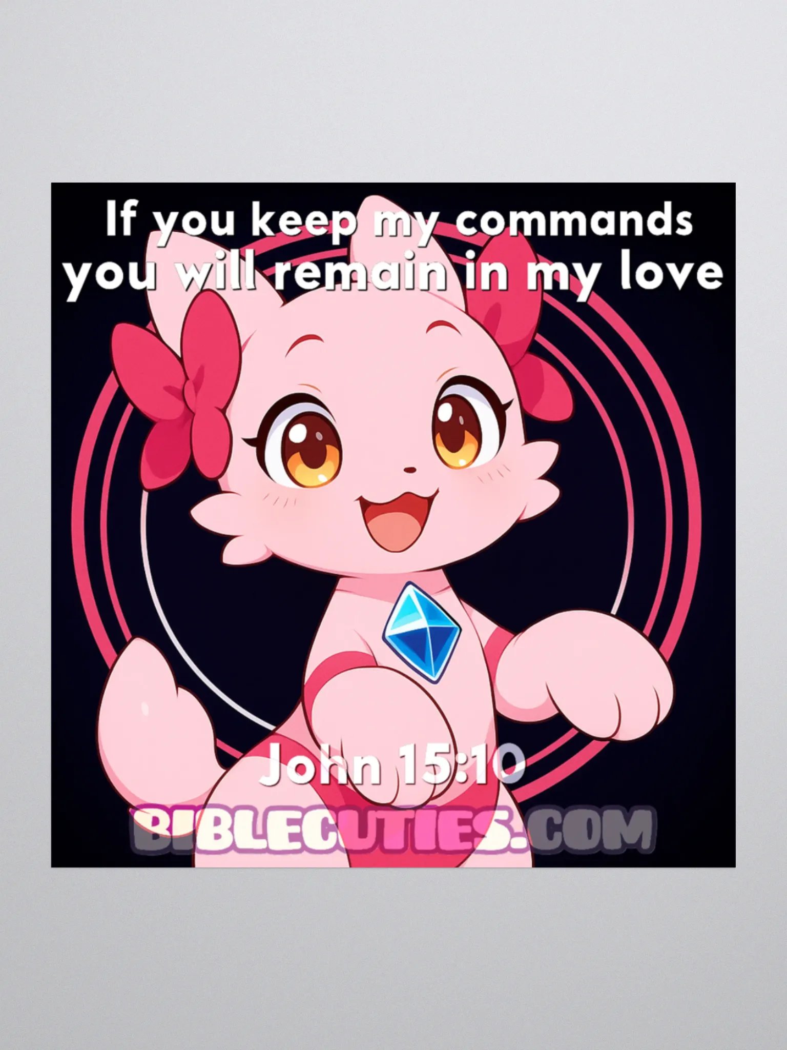 Bible Cuties Valeria - If you keep my commands you will remain in my love Sticker product image (2)