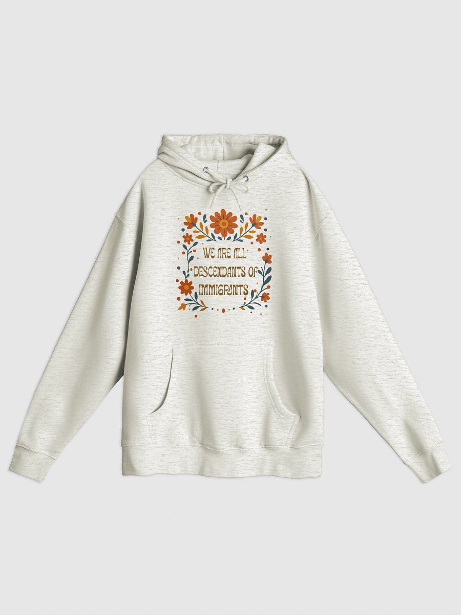 We Are All Descendants of Immigrants product image (1)