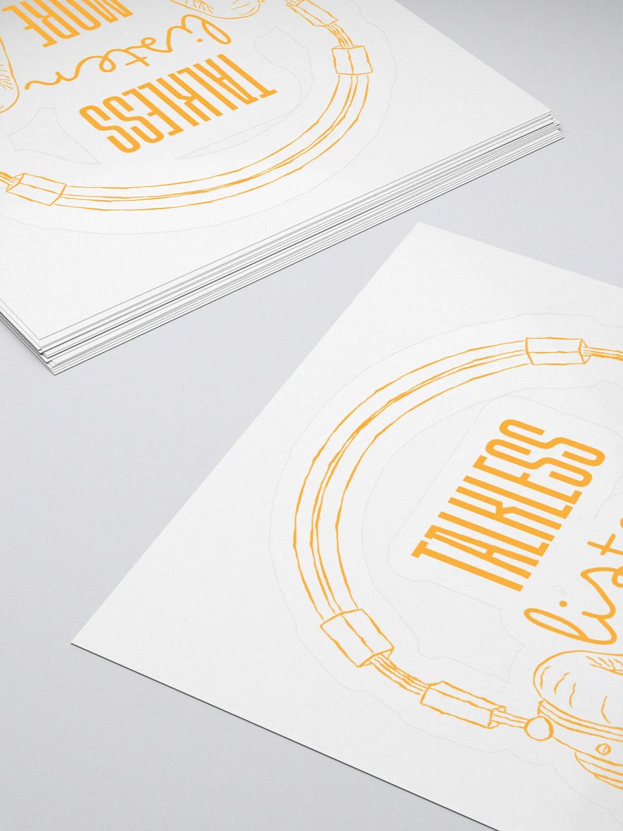 Talk Less Listen More Kiss Cut Stickers product image (12)