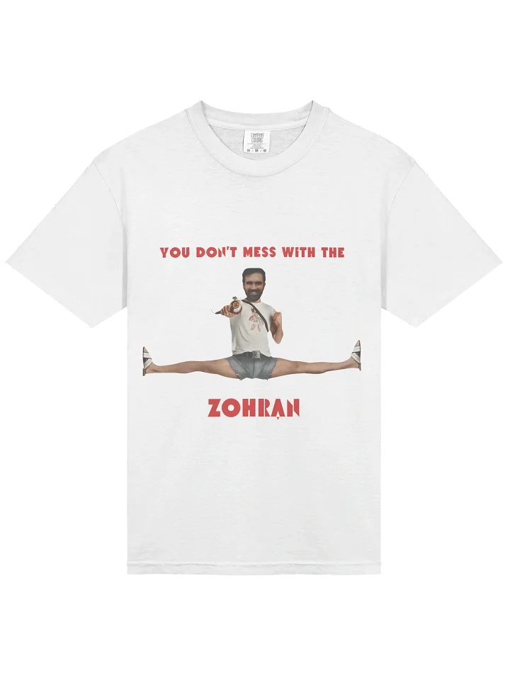 You Don’t Mess With The Zohran Mamdani T-shirt product image (2)