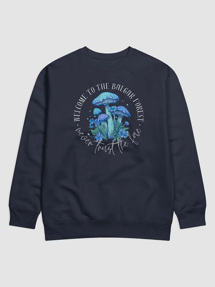 Never Trust the Fae Sweatshirt product image (1)