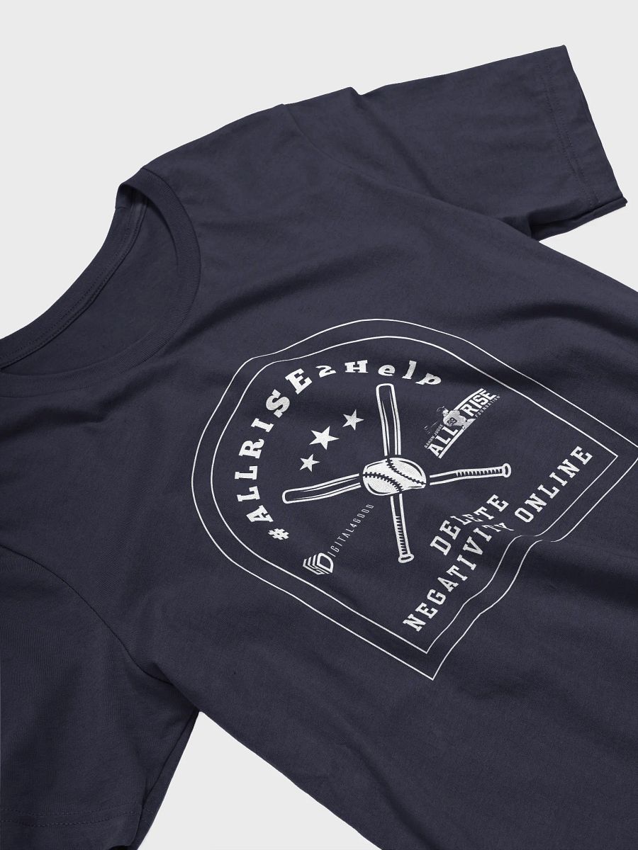 #ALLRISE2Help Delete Negativity Online T-Shirt product image (5)