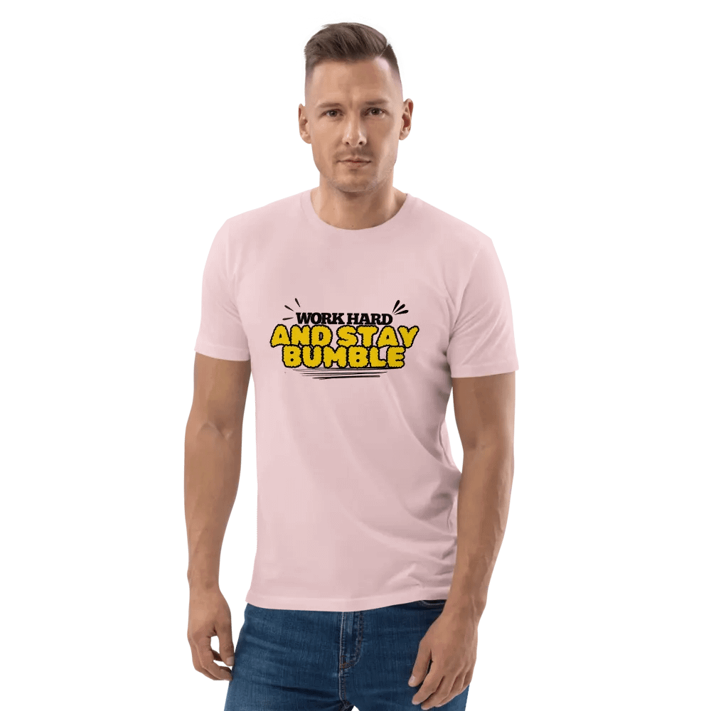 WORK HARD AND STAY BUMBLE Organic Cotton T-Shirt product image (5)