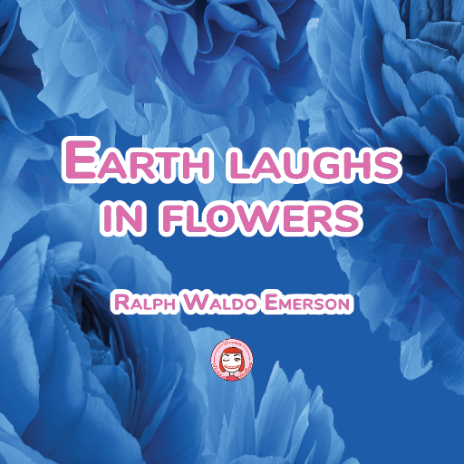 039-001 PNG 1280px 300dpi RGB | Earth laughs in flowers. – Ral product image (1)