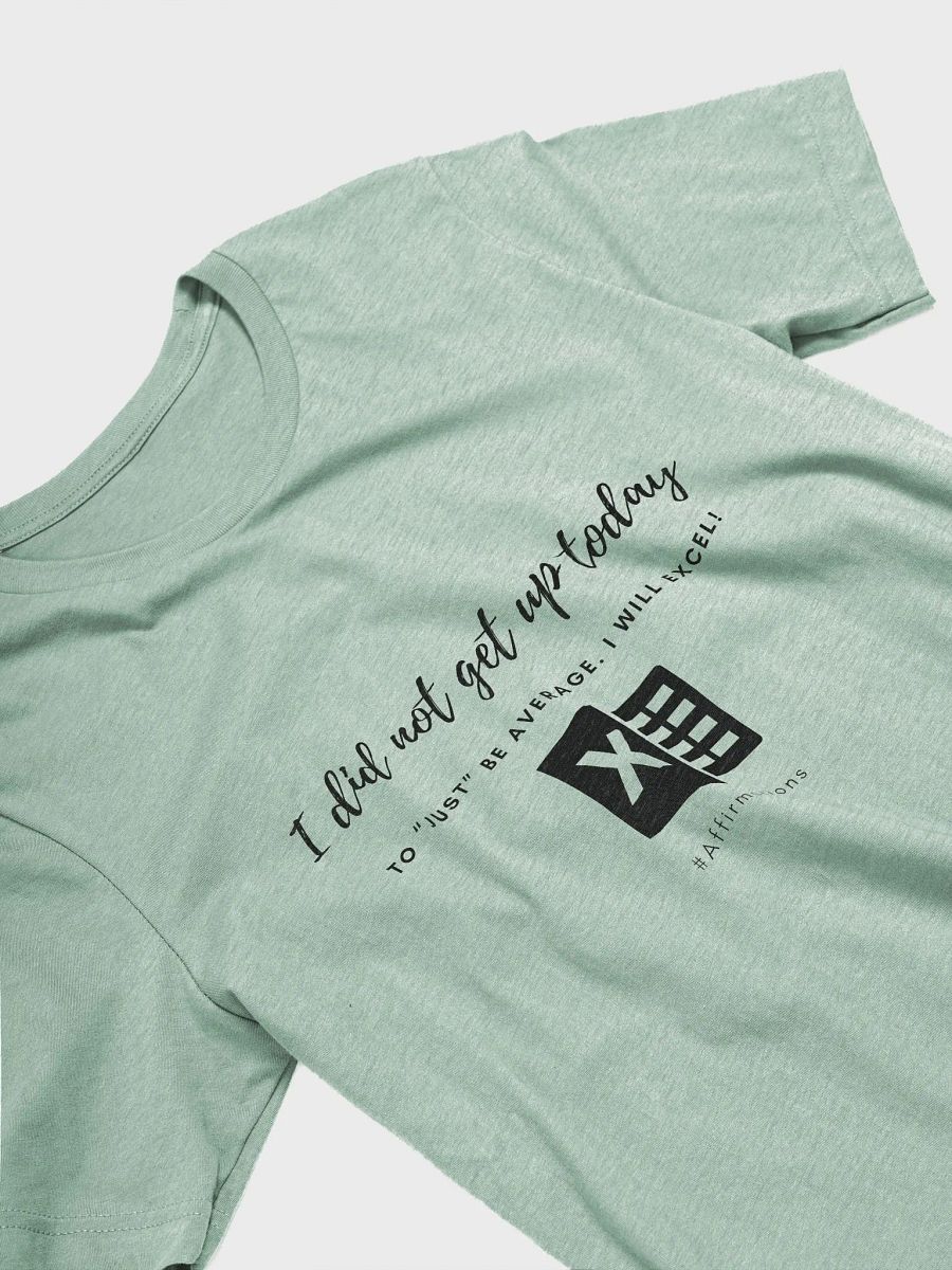 I did not get Unisex Super soft T-Shirt product image (15)