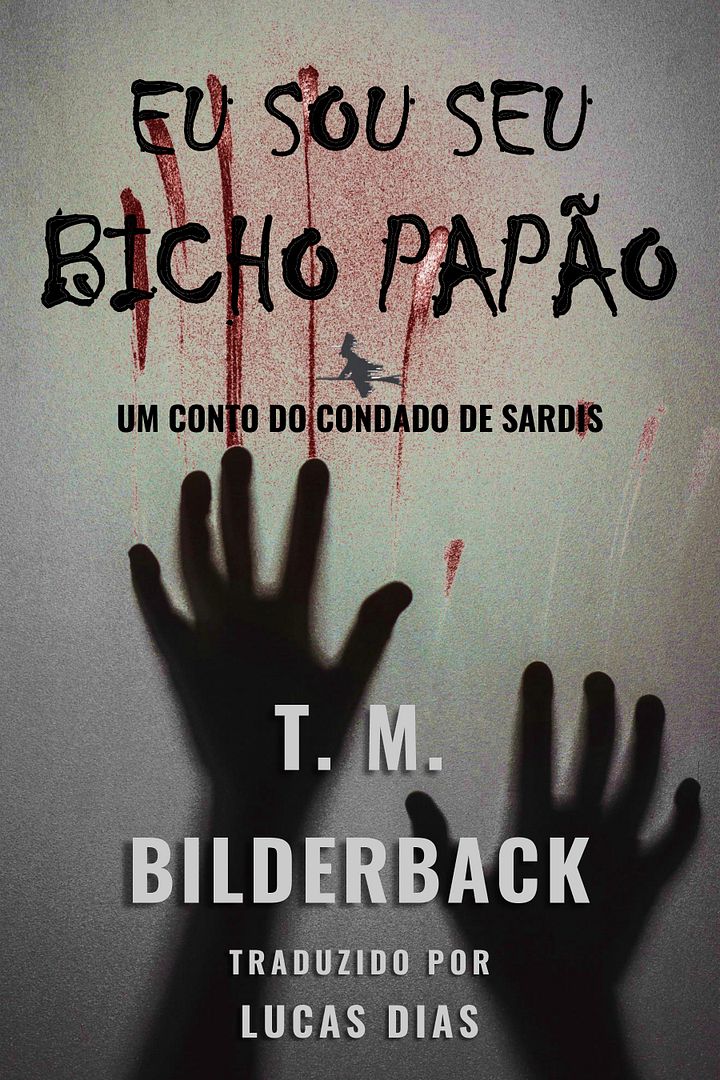 Eu Sou Seu Bicho Papão - Um Conto Do Condado De Sardis product image (1)