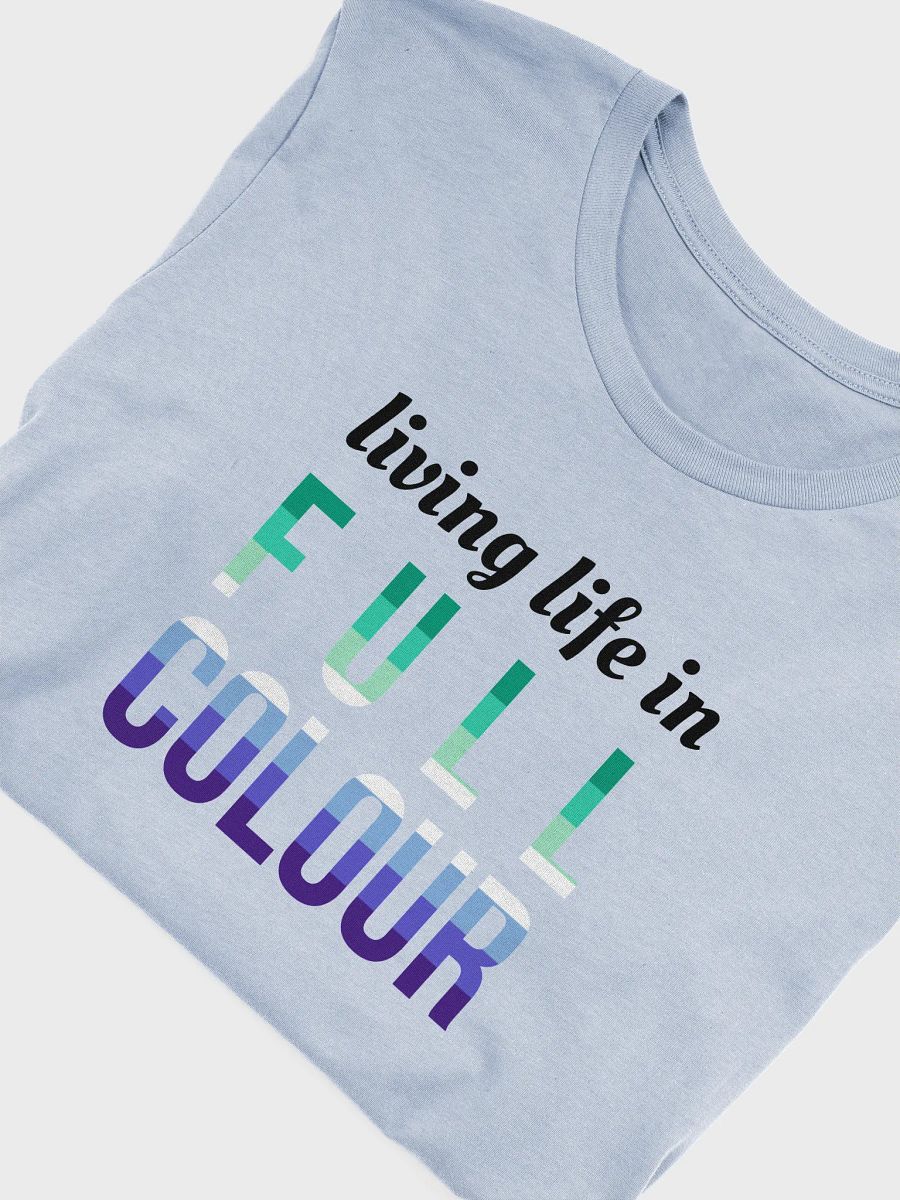 life in full colours gay t-shirt product image (5)