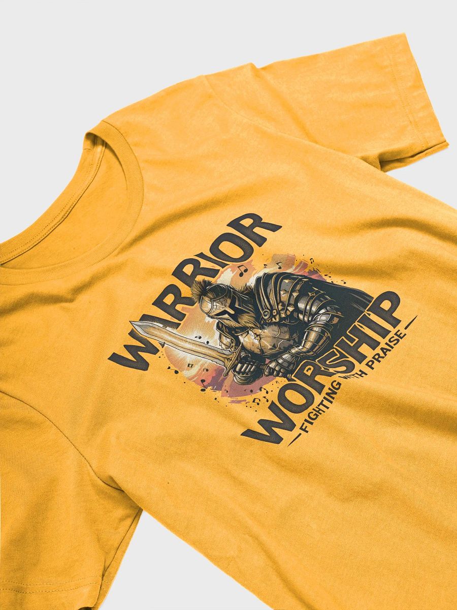 Warrior Worship: Fighting with Praise - Spiritual Warfare T-Shirt product image (12)