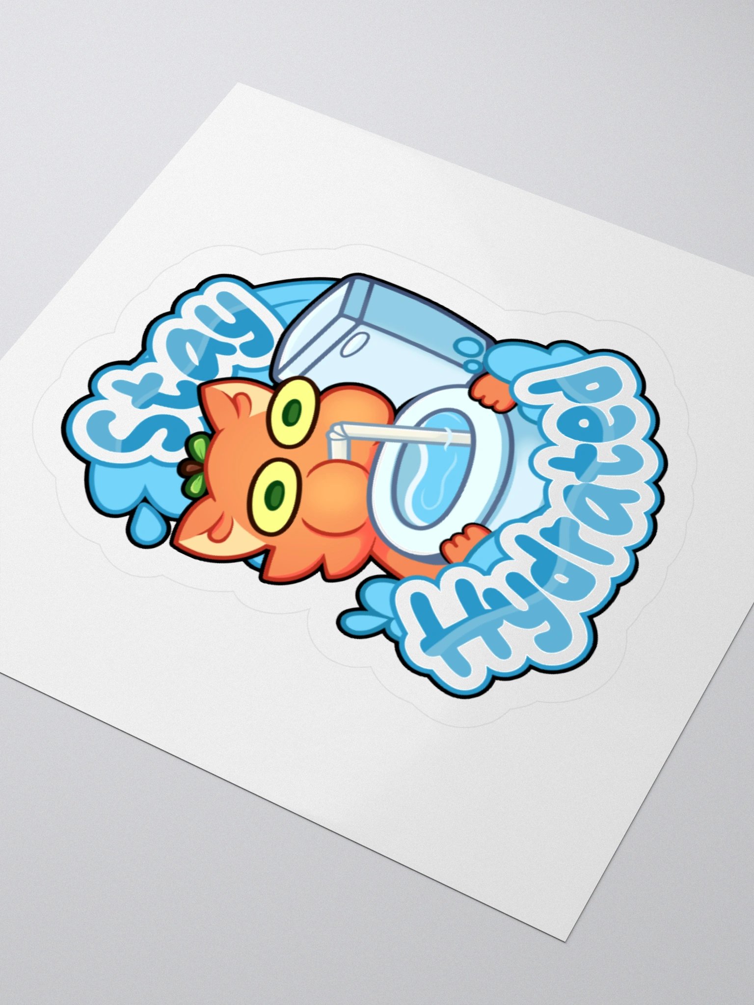 Stay Hydrated! Sticker product image (7)