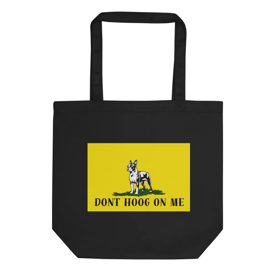 DONT HOOG ON ME Eco Tote product image (2)