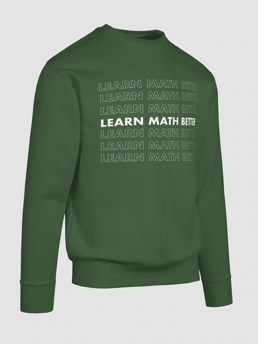 Learn Math Better Sweatshirt product image (10)