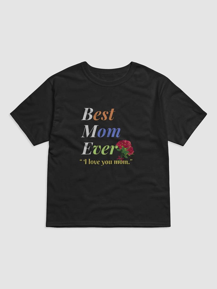 Best Mom Ever Champion Relaxed-fit T-Shirt product image (1)