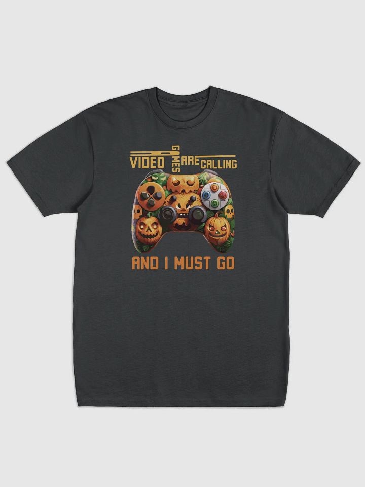 Video Games Are Calling And I Must Go Men's Tee product image (1)