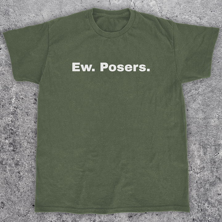 Ew Posers, Funny Skateboarding T-Shirt, Unisex product image (1)