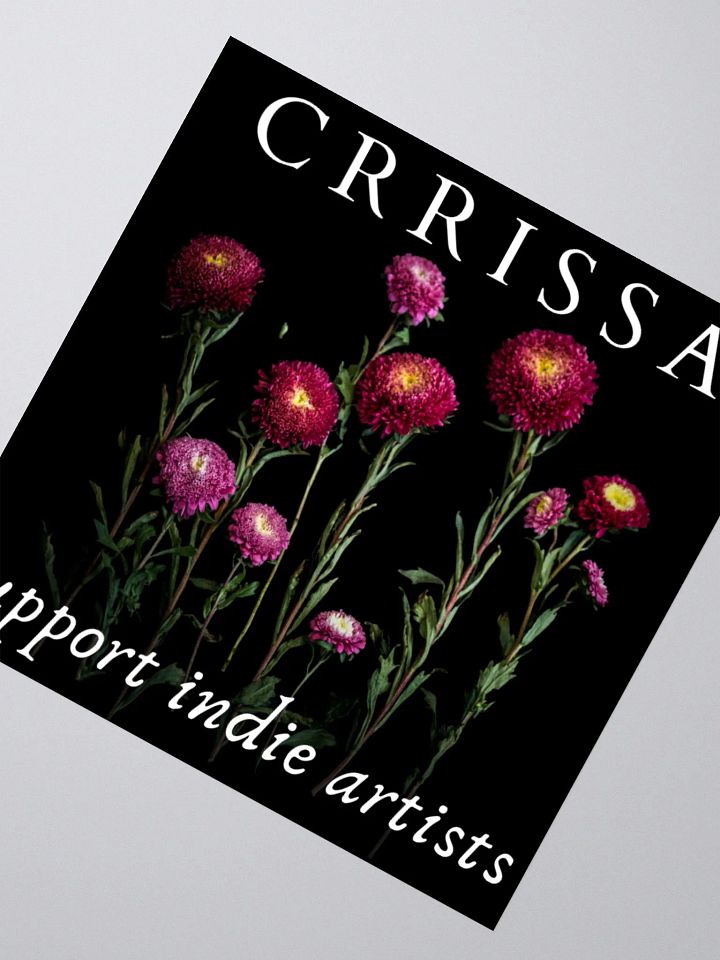 Crrissa - Support Indie Artists - Sticker product image (2)