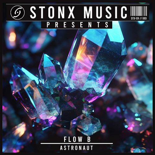 🚨 OUT NOW: FLOW B – ASTRONAUT 🚨

Next up on the Stonx Music New Artists Series: Romanian neurofunk powerhouse FLOW B lands wi...