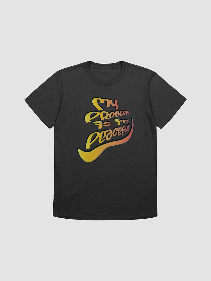 My Problem Is I'm Peaceful - Graffiti - Gildan Unisex Softstyle T-Shirt product image (2)