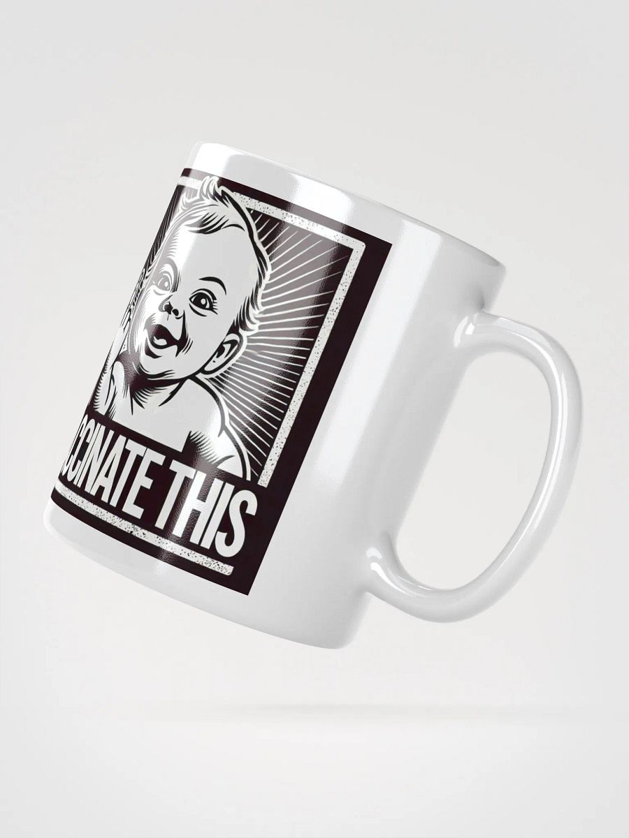 VACCINATE THIS MUG WT product image (2)
