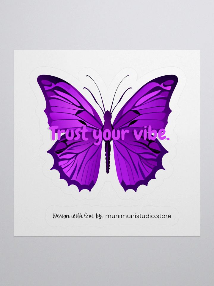 Trust Your Vibe – Purple Butterfly Inspirational Quote Sticker product image (2)