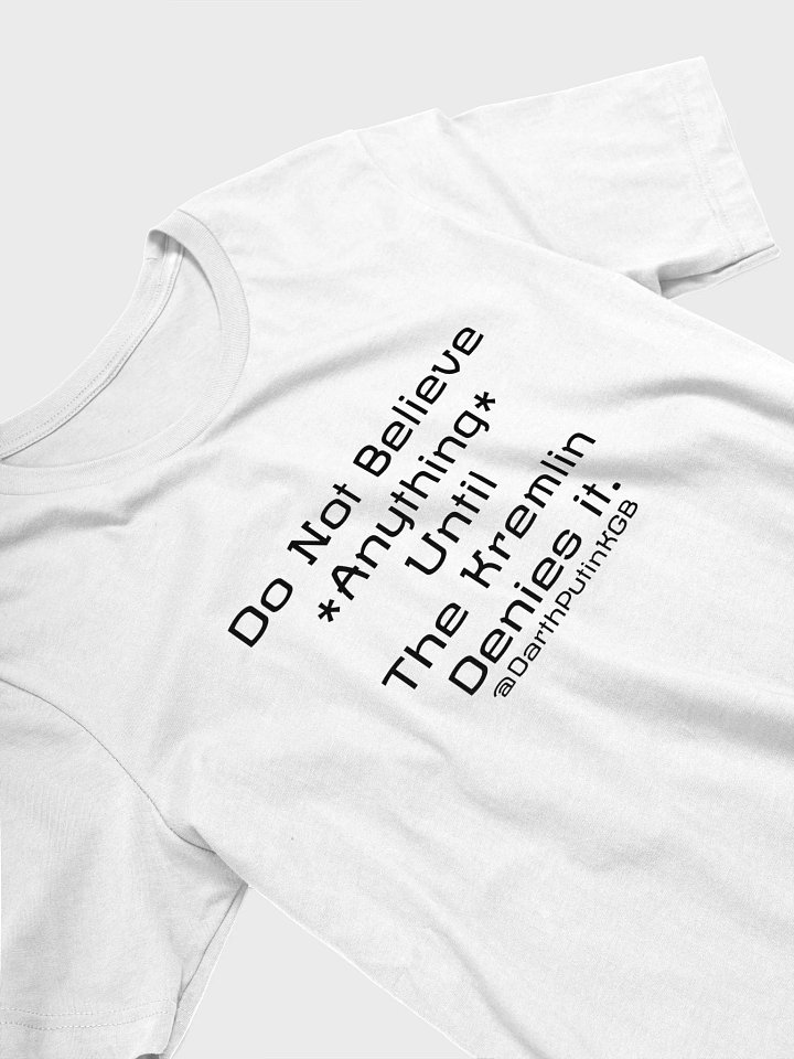 Kremlin denial t-shirt product image (2)