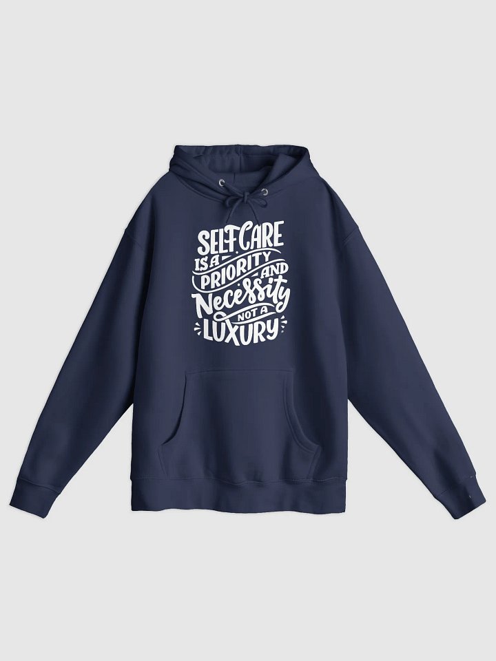 Self-Care is a Priority Hoodie product image (4)