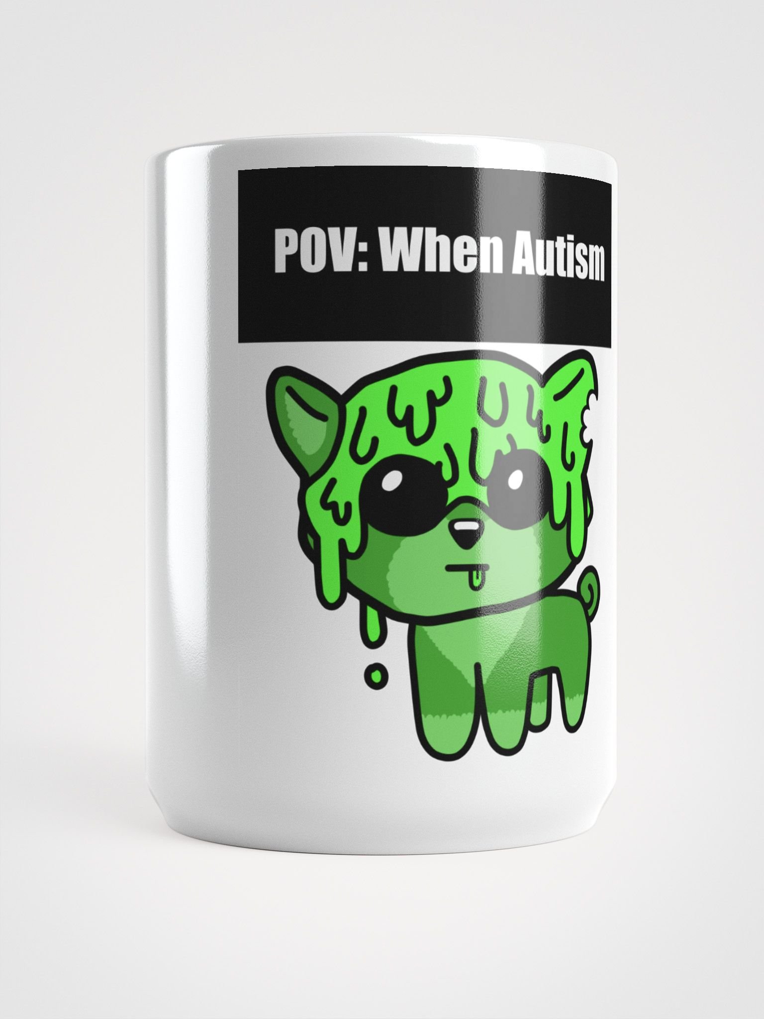 POV: When Autism MUG product image (5)