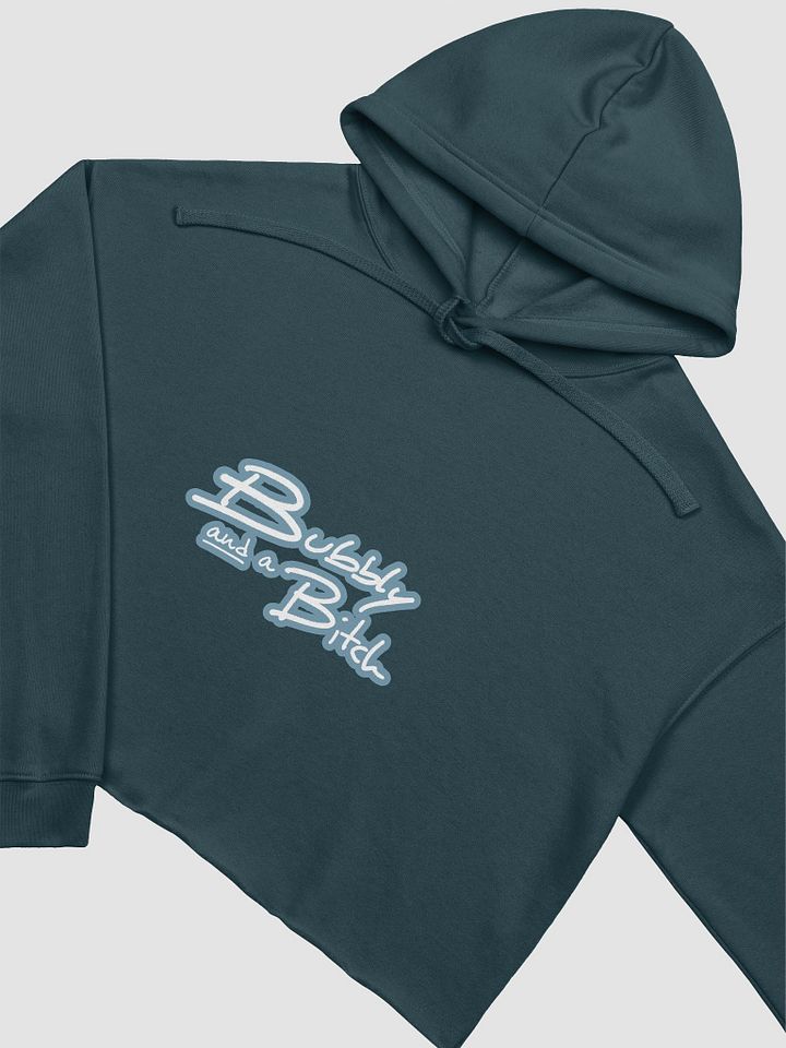 Bubbly and a B*tch (lined design, #709AAF) fleece cropped hoodie product image (1)