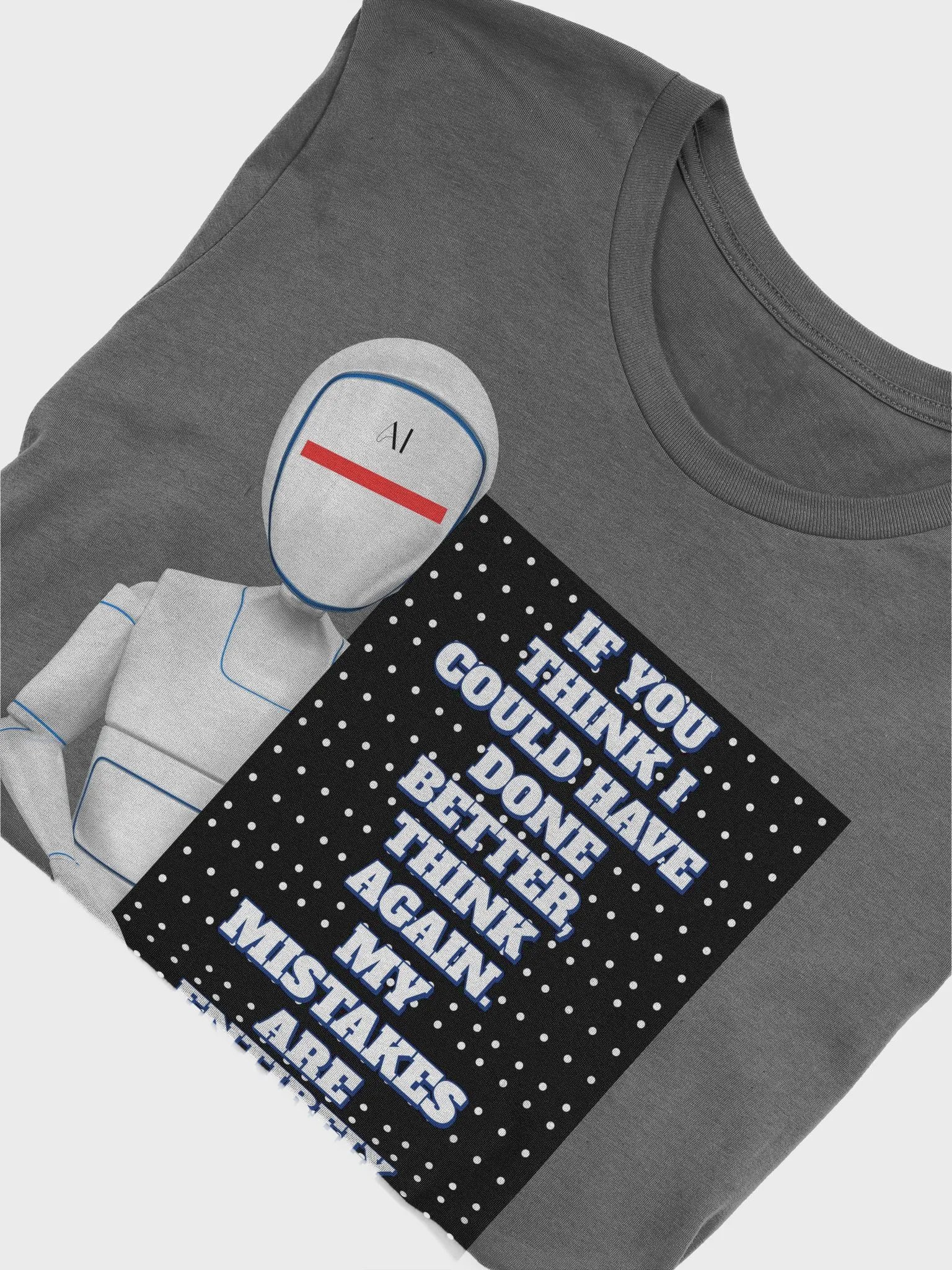 AI - If You Think I Could Have Done Better T-shirt product image (30)