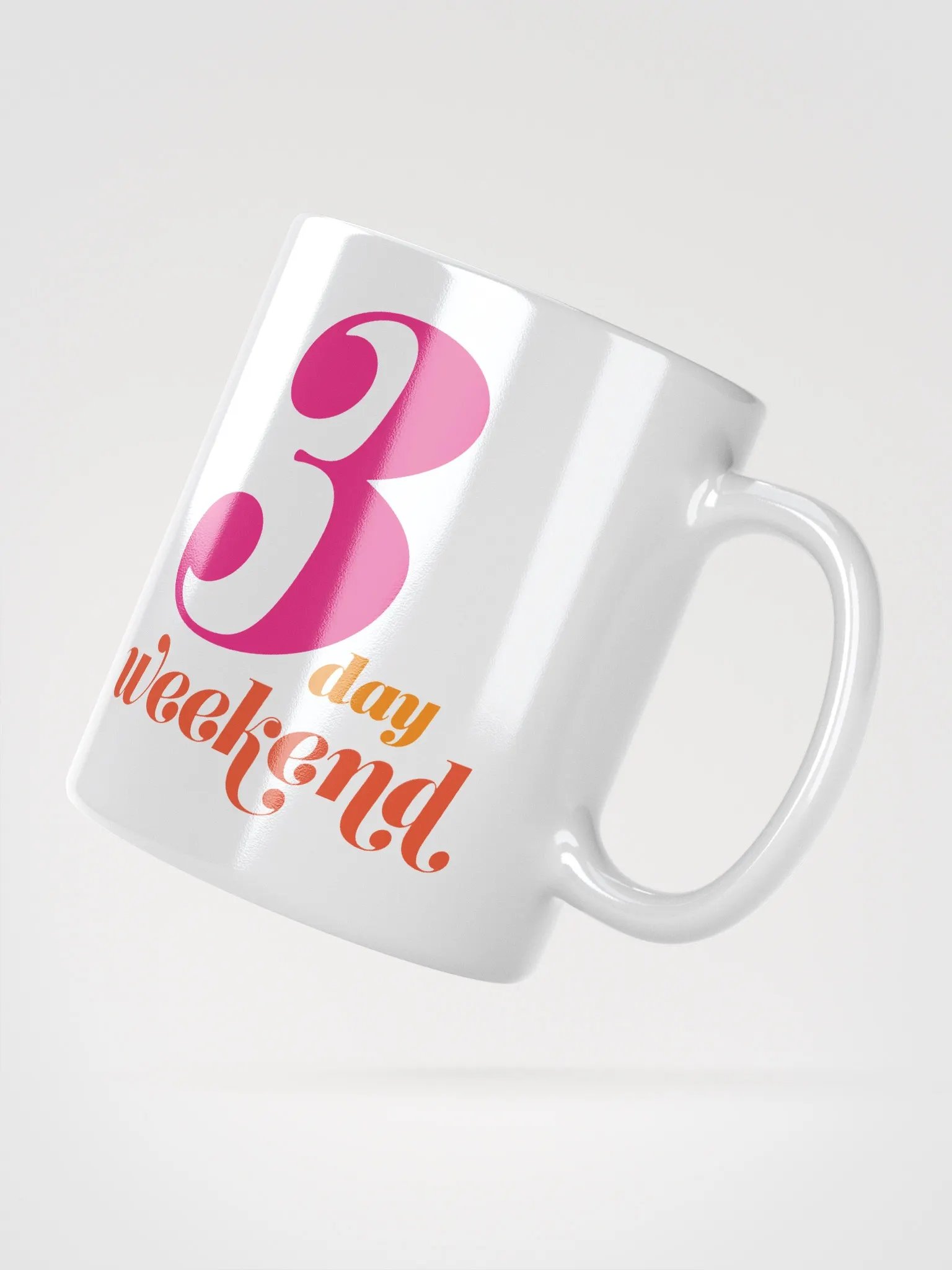 3 DAY WEEKEND MUG product image (2)