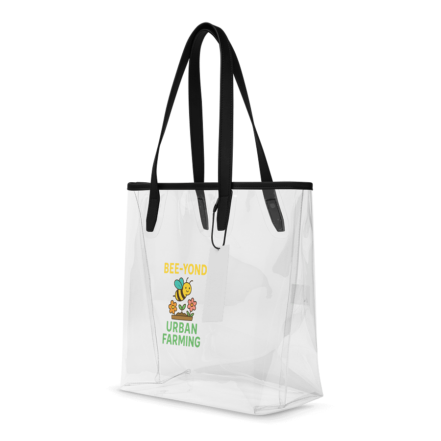 Bee-Yond Urban Farming Clear Tote Bag product image (4)