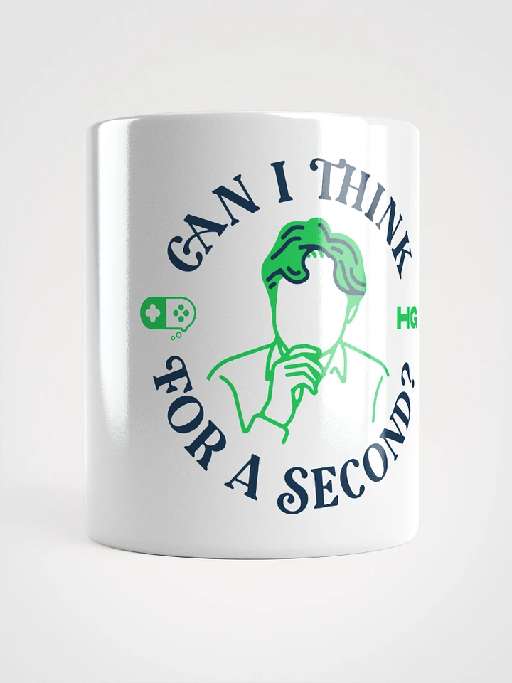 Can I Think for a Second Mug product image (1)