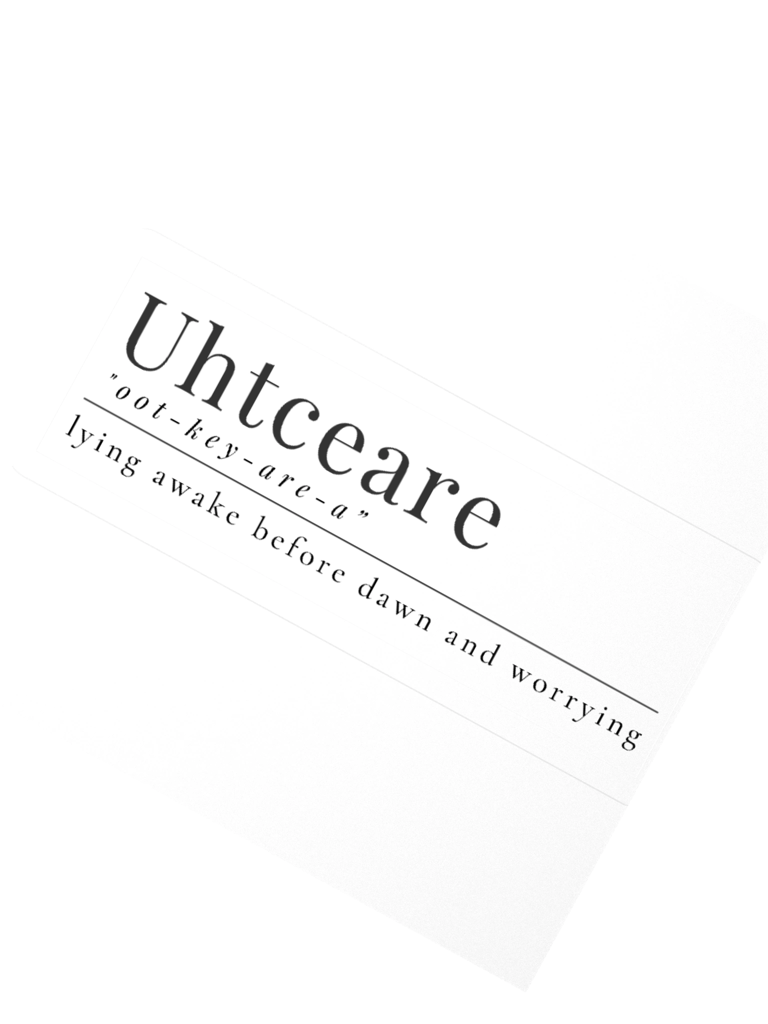 Uhtceare - Definition Sticker product image (3)