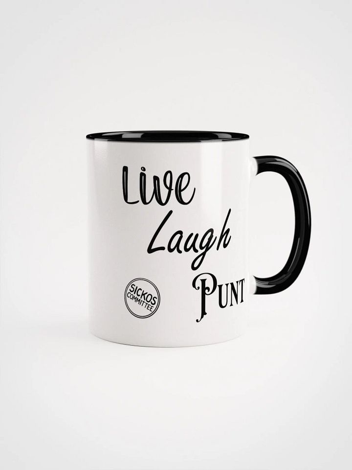 Live Laugh Punt Mug (2 Sizes, 8 Colors) product image (3)