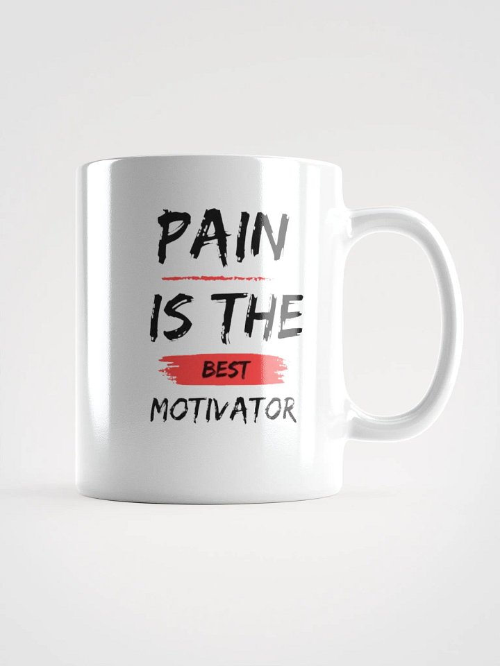 Pain Is the Best Motivator Mug product image (2)
