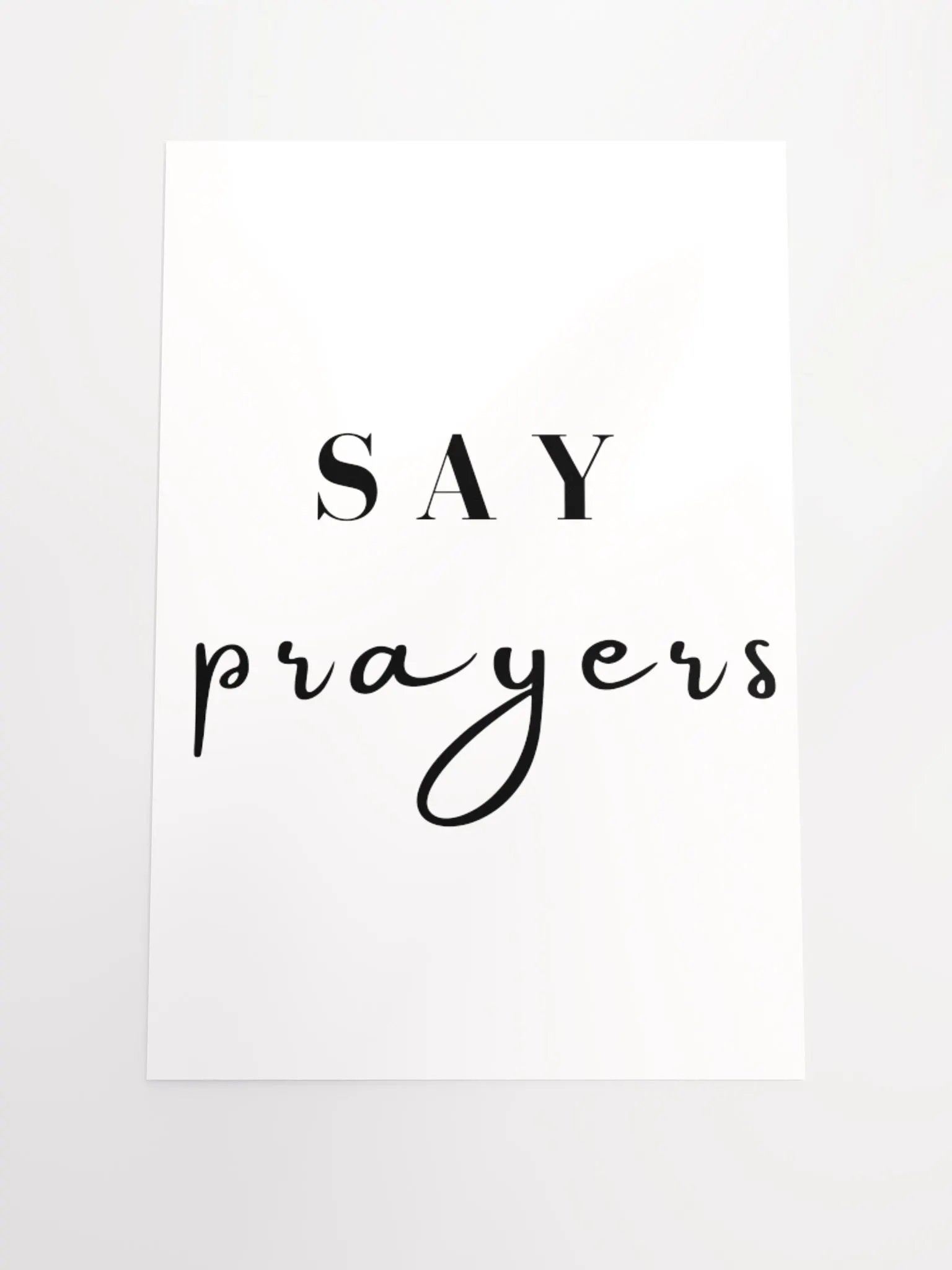 Say Prayers Poster product image (1)