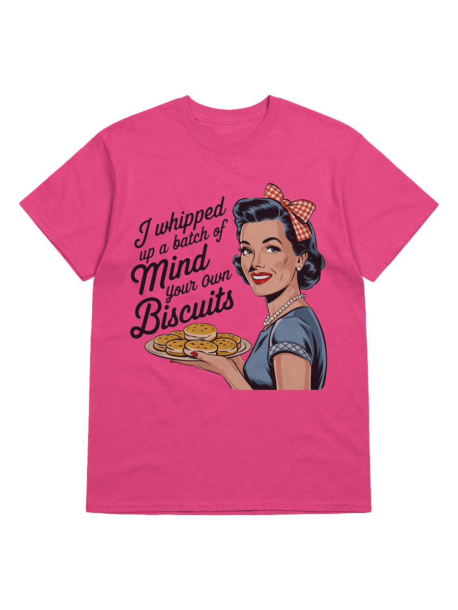 The "Mind Your Biscuits" Tee product image (10)